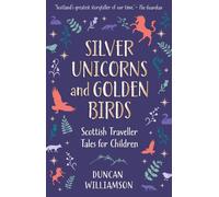 Silver Unicorns and Golden Birds