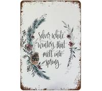 Silver White Winters That Melt Into Spring Winter Spring Decor Vintage Tin Sign Metal Sign Retro Wall Decor For Home Cafes Office Store Pubs Club Sign Gift For Women 8x12 Inch