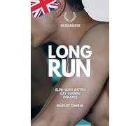Silverbourne: Long Run: Slow-burn British Gay Running Romance (1)