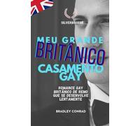 Silverbourne: Meu Grande Casamento Gay Britânico: Romance gay britânico de remo que se desenvolve lentamente: 4 (Silverbourne - Romance Gay Britânico Slow Burn)