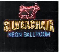 Silverchair - Neon Ballroom
