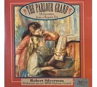 Silverman, Robert - The Parlour Grand - 18 Favourites from a Bygone Era