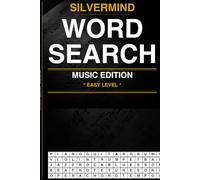 SilverMind Word Search: Music Edition - 100 Large Print Puzzles for Adults and Seniors