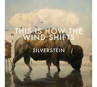 Silverstein - This Is How The Wind Shifts [VINYL]