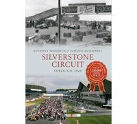 Silverstone Circuit Through Time