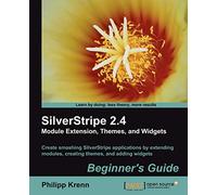 SilverStripe 2.4 Module Extension, Themes, and Widgets: Beginner's Guide: Create smashing SilverStripe applications by extending modules, creating themes, and adding widgets
