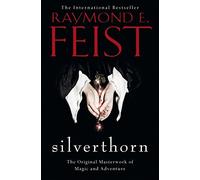 Silverthorn (Riftwar Saga 2) by Feist, Raymond E. (January 17, 2013) Paperback