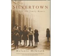 Silvertown: An East End family memoir