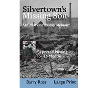 Silvertown's Missing Son: Reported Missing for 15 Months