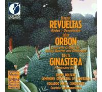 Silvestre Revueltas: Redes (Nets) / Sensemaya / Julian Orbon: Concerto Grosso for String Quartet & Orchestra / Alberto Ginastera: Pampenano No.3 - Simon Bolivar Symphony Orchestra of Venezuela / Cuarteto Latinoamericano / Eduardo Mata by unknown (1993-08-31)