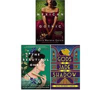 Silvia Moreno-Garcia Collection 3 Books Set(Mexican Gothic, Gods of Jade and Shadow & The Beautiful Ones)