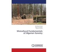 Silvicultural Fundamentals of Algerian forestry