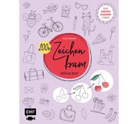 Silvie Bomhard 200 x Zeichenkram - Step by Step: Ganz einfach zeichn (Paperback)