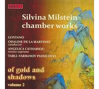 Silvina Milstein - Of Gold & Shadows Vol.2 Silvina Milstein Chamber Works (Various Artists)