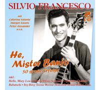 Silvio Francesco He, Mister Banjo - 50 Große Erfolge (CD)