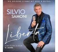 Silvio Samoni - Liberta - Jubiläums-Album 15 Jahre