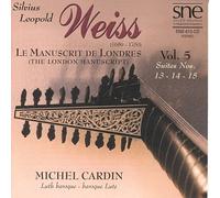 Silvius Leopold Weiss - Weiss: Le Manuscrit De Londres (The London Manuscript), Vol. 5 [IMPORT]