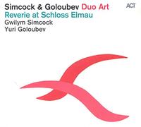 Simcock & Goloubev - Reverie At Schloss Elmau