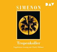 Simenon,Georges - Tropenkoller