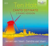 Jeroen van Veen|Sandra van Veen - Ten Holt: Canto Ostinato 2 Piano Version
