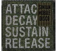 Simian Mobile Disco - Attack, Decay, Sustain, Release [Limited Edition]