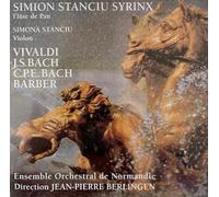 Simion Stanciu Syrinx - Vivaldi - J.S. Bach - C.P.E. Bach - Barber