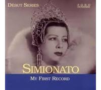 Simionato,Giulietta - My First Record