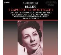 Simionato/Hurley/Cassily/Flagello/NY Opera Society - Bellini - (I) Capuleti e i Montecchi