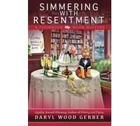 Simmering with Resentment: A Cookbook Nook Mystery #11