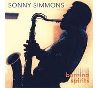 Simmons, Sonny - Burning Spirits