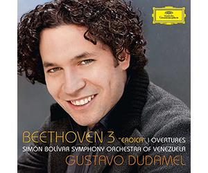 Simn Bolvar Symphony Orchestra of Venezuela Gustavo Dudamel - Beethoven: Symphony No.3 in E flat, Op.55 - "Eroica"; Music to Goethe's Tragedy "Egmont", Op.84; Overture "Coriolan", Op.62