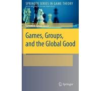 Simon A. Levin Games, Groups, and the Global Good (Hardback)