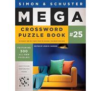 Simon and Schuster Mega Crossword Puzzle Book #25 by John M. Samson (2025, ...