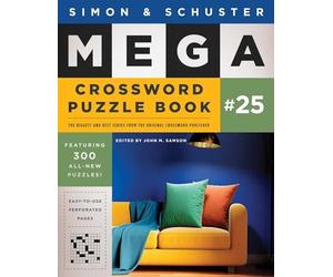 Simon and Schuster Mega Crossword Puzzle Book #25 by John M. Samson (2025, ...