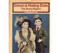 Simon and the Halbig Dolls: The Artful Respect