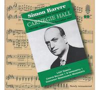 Simon Barere - Simon Barere - His Celebrated Live Recordings At Carnegie Hall -