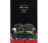 Simon Bent: Three Plays (Oberon Modern Playwrights)