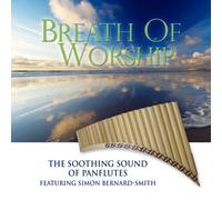 Simon Bernard-Smith - Breath Of Worship 2Cd