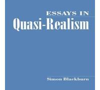 Simon Blackburn Essays in Quasi-Realism Paperback Book Simon Blackburn Multicolor