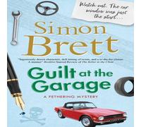 Simon Brett Guilt at the Garage Hardback Book Simon Brett Multicolor
