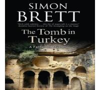 Simon Brett Tomb in Turkey, The Hardcover Book Simon Brett Multicolor