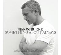Simon Burke Something About Always CD