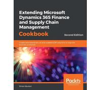 Simon Buxton Extending Microsoft Dynamics 365 Finance an (Paperback) (US IMPORT)