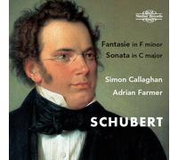 Simon Callaghan - Fantasie in F Minor D 940 & Sonata in C Major [New CD]