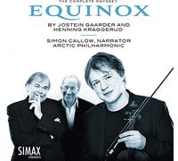 Simon Callow, Henning Kraggerud & Arctic Philharmonic Chambe - Equinox - The Complete Odyssey