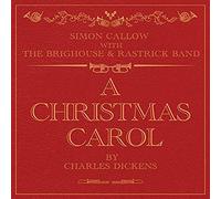 Simon Callow With the Brighouse & Rastrick Band - A Christmas Carol
