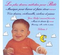 Simon Carpentier-Goulet - Les Plus Douces Melodies Pour Bebe - Vol. 3