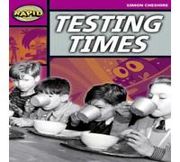 Simon Cheshire Rapid Reading: Testing Times (Stage 3, Level 3A) Paperback Book Simon Cheshire Multicolor