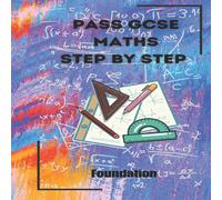 Simon Curtis Pass GCSE Foundation Maths: One Day at a Time Paperback Book Simon Curtis Multicolor