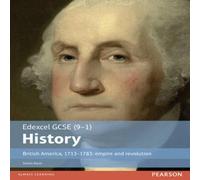 Simon Davis Edexcel GCSE (9-1) History British America, 1713 - 1783: empire & revolution Student Book Paperback Simon Davis Multicolor